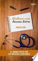 Libro de Médicos Con Buena Letra