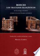 Libro de Boecio, Los Tratados Silogísticos