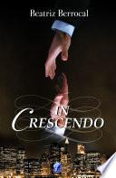 Libro de In Crescendo (romantic Ediciones)