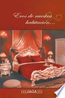Libro de Ecos De Nuestra Habitación…