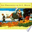 Libro de Los Peregrinos De N.c. Wyeth