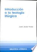Libro de Introducción A La Teología Litúrgica