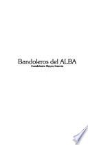 Libro de Bandoleros Del Alba