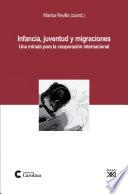Libro de Infancia, Juventud Y Migraciones
