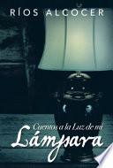 Libro de Cuentos A La Luz De Mi L Mpara
