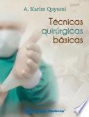 Libro de Técnicas Quirúrgicas Básicas