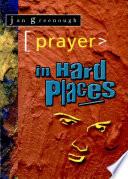 Libro de Prayer In Hard Places