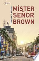 Libro de Míster Señor Brown