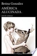 Libro de América Alucinada