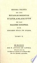 Libro de Historia Política De Los Establecimientos Ultramarinos De Las Naciones Europeas