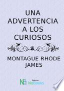 Libro de Una Advertencia A Los Curiosos