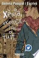 Libro de Xènia, #keepcalm I Fes Un Tuit