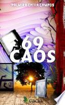 Libro de 69 Caos