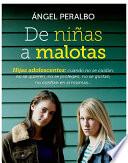 Libro de De Niñas A Malotas