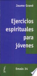 Libro de Ejercicios Espirituales Para Jóvenes