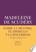 Libro de Sobre La Mentira, El Disimulo Y La Sinceridad