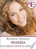 Libro de Shakira Una Mirada Desde El Corazón