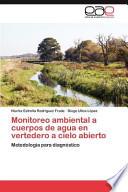 Libro de Monitoreo Ambiental A Cuerpos De Agua En Vertedero A Cielo Abierto