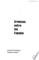 Libro de Crónicas Entre Los Espejos