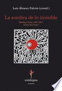 Libro de La Sombra De Lo Invisible