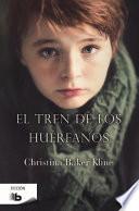 Libro de El Tren De Los Huerfanos/ Orphan Train