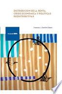 Libro de Distribución De La Renta, Crisis Económica Y Políticas Redistributivas