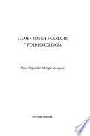 Libro de Elementos De Folklore Y Folklorología