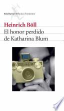 Libro de El Honor Perdido De Katharina Blum
