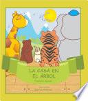 Libro de Los Junglies Construyen Una Casa En Un Árbol