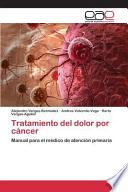 Libro de Tratamiento Del Dolor Por Cáncer