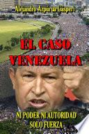 Libro de El Caso Venezuela