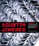 Libro de Agustín Jiménez Y La Vanguardia Fotográfica Mexicana