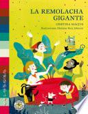 Libro de La Remolacha Gigante
