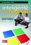 Libro de Cómo Hacer Inteligente Su Negocio
