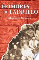 Libro de Hombres De Ladrillo