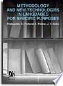 Libro de Methodology And New Technologies In Languages For Specific Purposes/ Metodologia Y Nuevas Tecnologias Del Lenguage Para Fines Especificos