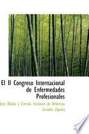 Libro de El Ii Congreso Internacional De Enfermedades Profesionales