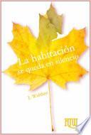 Libro de La Habitación Se Queda En Silencio