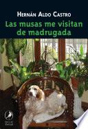 Libro de Las Musas Me Visitan De Madrugada