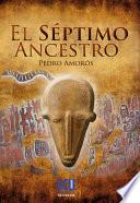 Libro de El Séptimo Ancestro