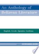Libro de An Anthology Of Belizean Literature