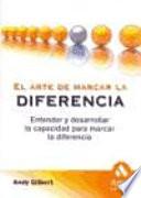 Libro de El Arte De Marcar La Diferencia