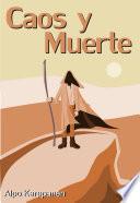 Libro de Caos Y Muerte