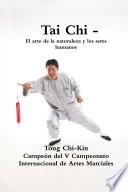 Libro de Tai Chi El Arte De La Naturaleza Y Los Seres Humanos