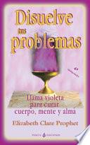 Libro de Disuelve Tus Problemas