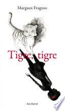 Libro de Tigre, Tigre