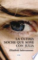 Libro de La última Noche Que Soñé Con Julia