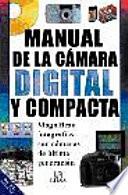 Libro de Manual De La Cámara Digital Y Compacta