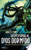 Libro de Despertando Al Dios Dormido