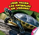 Libro de Que Hacen Los Animales En Verano?